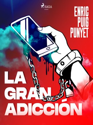cover image of La gran adicción
